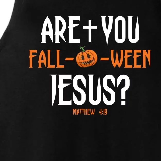 Are You Falloween Jesus Pumpkin Cute Christian Halloween Meaningful Gift Ladies Tri-Blend Wicking Tank