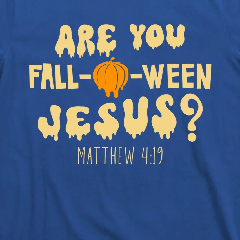 Are You Falloween Jesus Christian Fall Halloween Groovy Gift T-Shirt