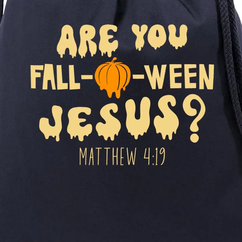 Are You Falloween Jesus Christian Fall Halloween Groovy Gift Drawstring Bag