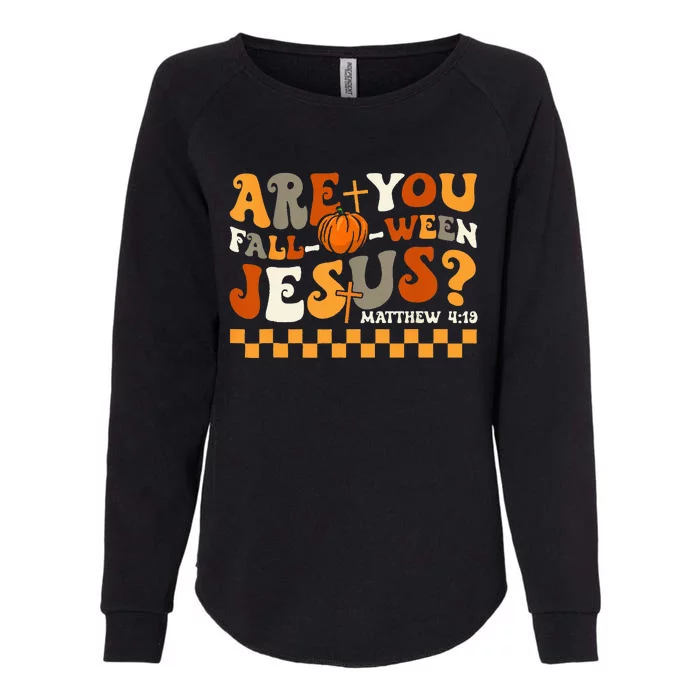 Are You Fall O Ween Jesus Pumpkin Halloween Groovy Womens California Wash Sweatshirt