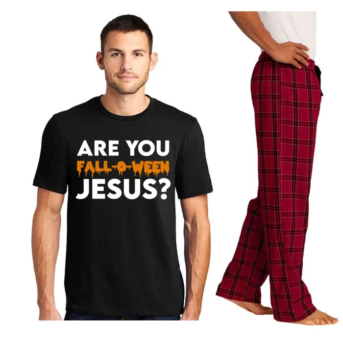 Are You Falloween Jesus Cute Christian Halloween Meaningful Gift Pajama Set