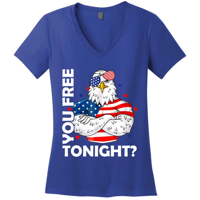 Are You Free Tonight 4th Of July Independence Day Bald Eagle Gift Women's V-Neck T-Shirt