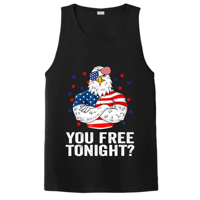 Are You Free Tonight 4th Of July Independence Day Bald Eagle Gift Performance Tank