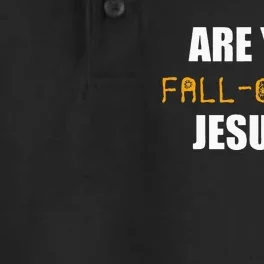 Are You Fall O Ween Jesus Funny Halloween Gift Dry Zone Grid Performance Polo