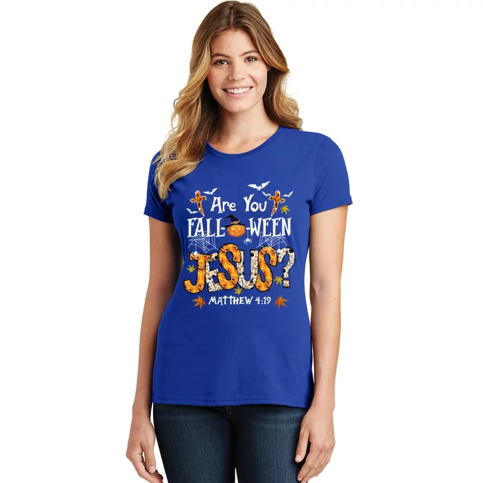 Are You Fallgiftogiftween Jesus Halloween Jesus Faith Christian Gift Women's T-Shirt