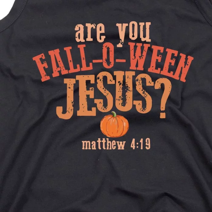 Are You FallOWeen Jesus Christian Halloween Tank Top