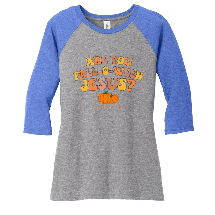 Are you Falloween Jesus Matthew Christian Faith Halloween Women's Tri-Blend 3/4-Sleeve Raglan Shirt