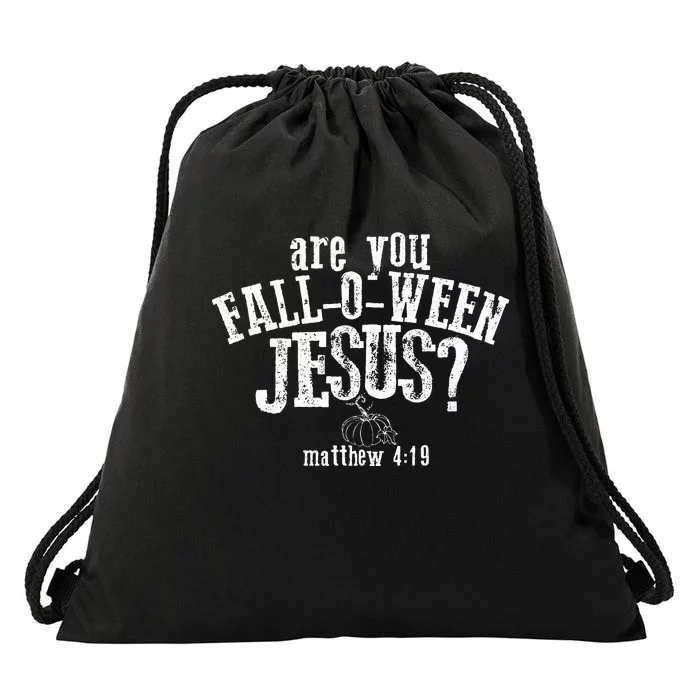 Are You FallOWeen Jesus Funny Pumpkin Christian Halloween Drawstring Bag