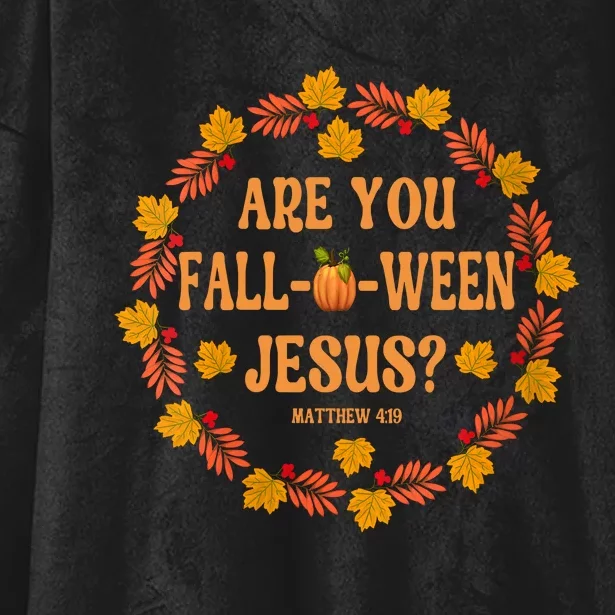 Are You Fall O Ween Jesus Matthew Faith Christian Halloween Hooded Wearable Blanket