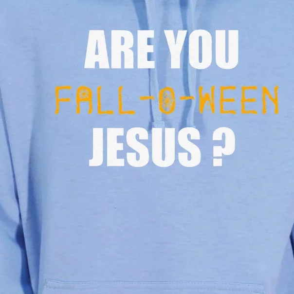 Are You FalloWeen Jesus Funny Halloween Gift Unisex Surf Hoodie