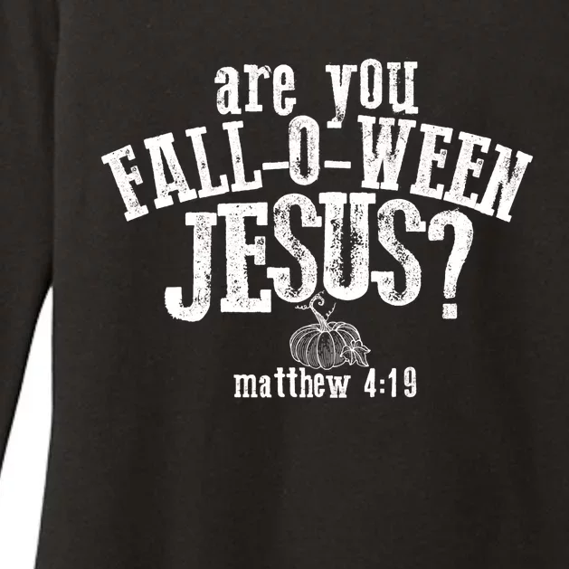 Are You Fall O Ween Jesus Funny Pumpkin Christian Halloween Womens CVC Long Sleeve Shirt