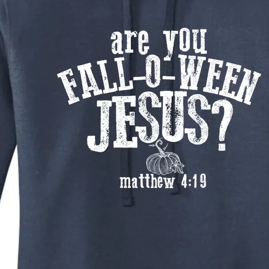 Are You Fall O Ween Jesus Funny Pumpkin Christian Halloween Women's Pullover Hoodie