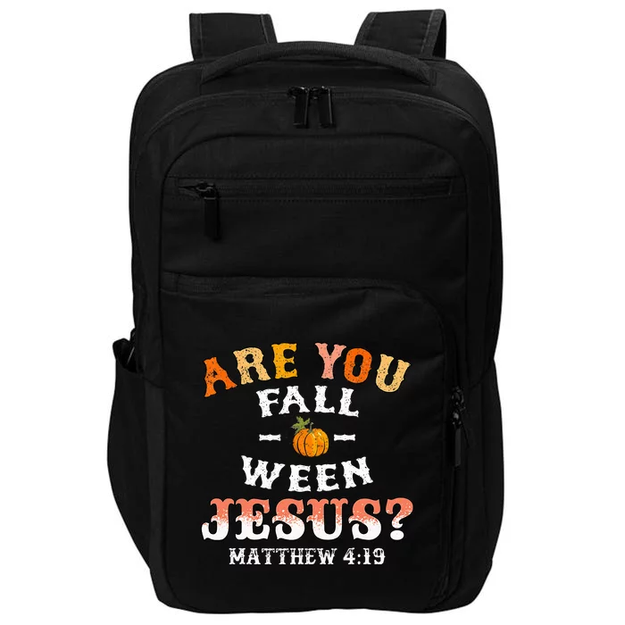 Are You Falloween Jesus Matthew Christian Faith Halloween Impact Tech Backpack