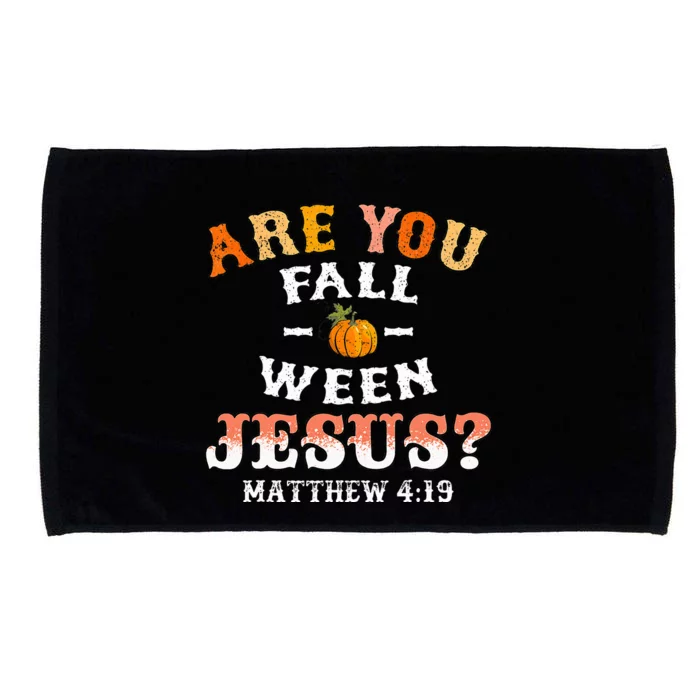 Are You Falloween Jesus Matthew Christian Faith Halloween Microfiber Hand Towel