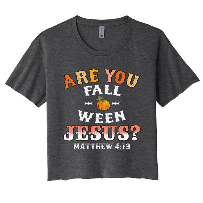 Are You Falloween Jesus Matthew Christian Faith Halloween Women's Crop Top Tee