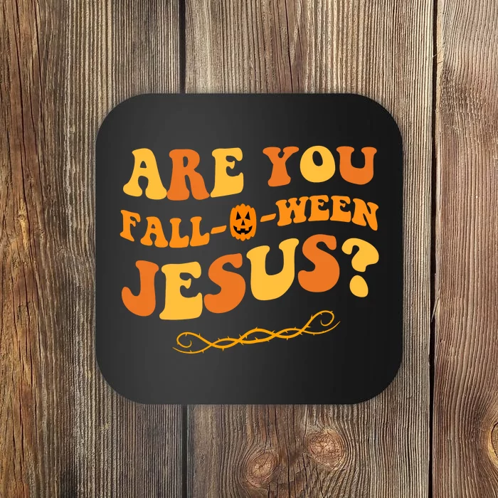 Are You Falloween Jesus? Cute Funny Halloween Fall Coaster