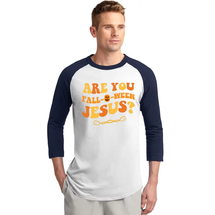 Are You Falloween Jesus? Cute Funny Halloween Fall Baseball Sleeve Shirt