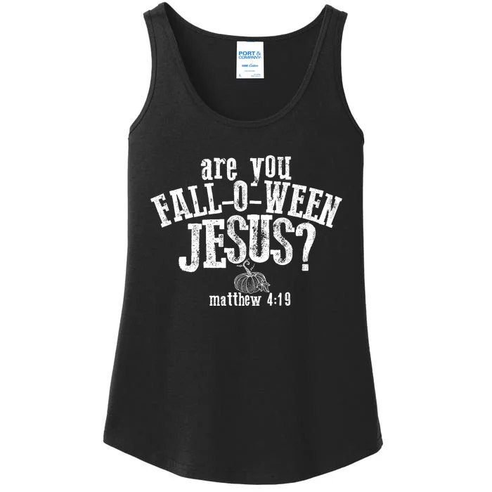 Are You Fall O Ween Jesus Halloween Ladies Essential Tank