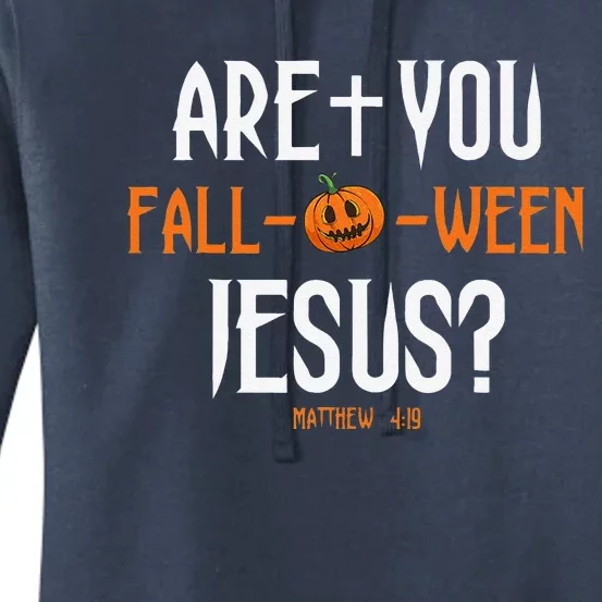 Are You FallOWeen Jesus Pumpkin Cute Christian Halloween Women's Pullover Hoodie