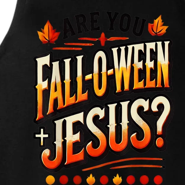 Are You Falloween Jesus Christian Fall Ladies Tri-Blend Wicking Tank