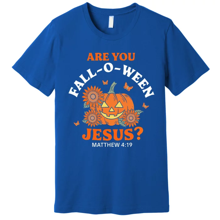 Are You Falloween Jesus Christian Halloween Pumpkin Premium T-Shirt