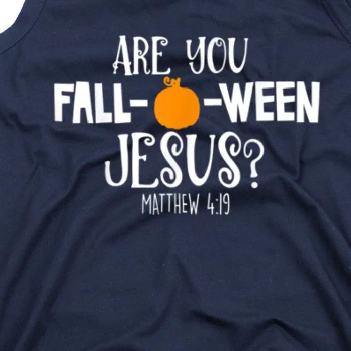 Are You Falloween Jesus Halloween Tank Top