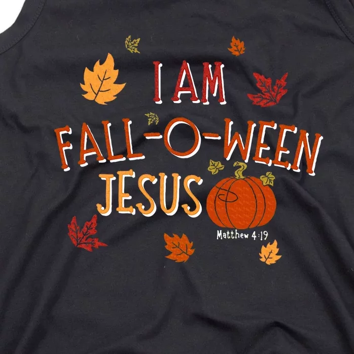 Are You Fall O Ween Jesus Matthew 419 Funny Halloween Gifts Tank Top