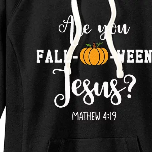 Are You Fall O Ween Jesus Halloween Jesus Lover Women's Fleece Hoodie