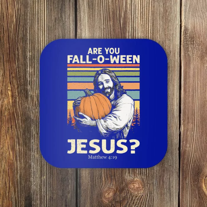 Are You Falloween Jesus Christian Halloween Pumpkin Coaster