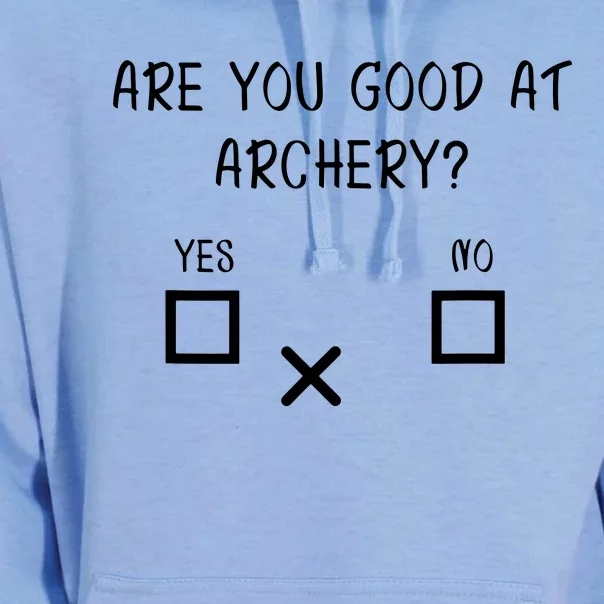 Are You Good At Archery Yes No Archery Joke Unisex Surf Hoodie