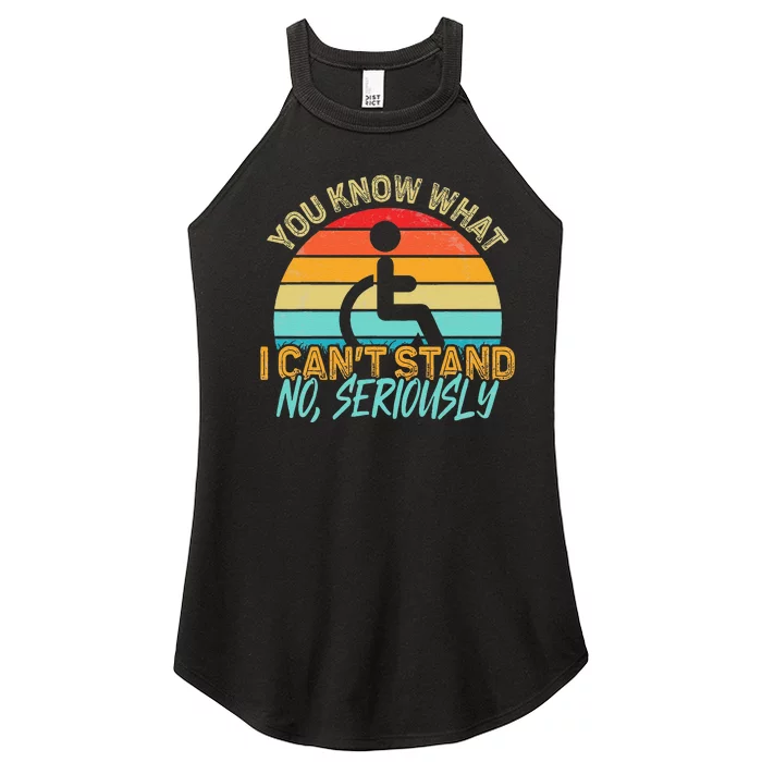 Amputee You Know What I Can't Stand Wheelchair Amputation Women’s Perfect Tri Rocker Tank