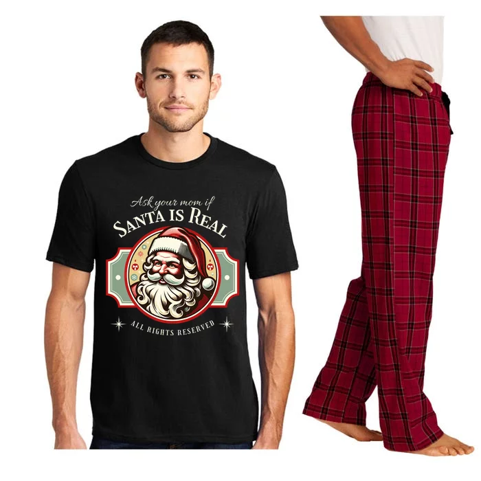 Ask Your Mom If Santa Is Real Vintage Pajama Set