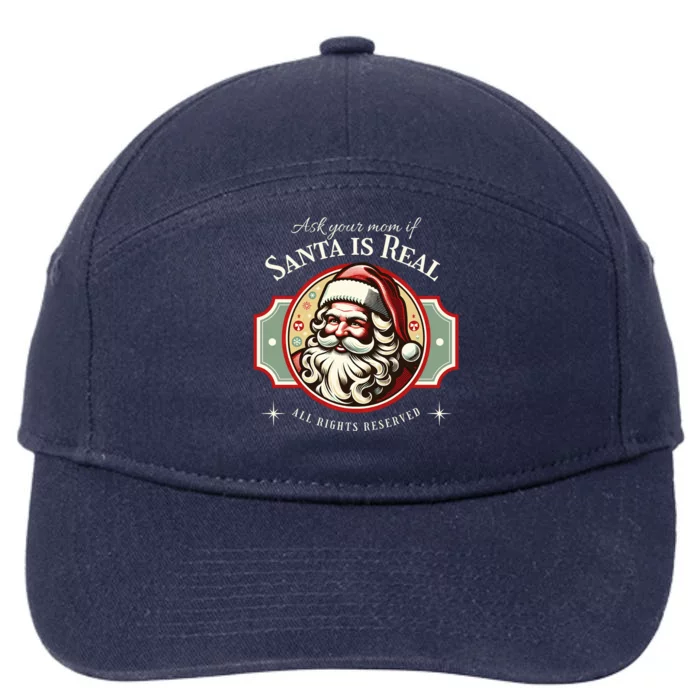 Ask Your Mom If Santa Is Real Vintage 7-Panel Snapback Hat