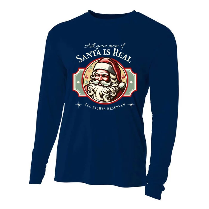 Ask Your Mom If Santa Is Real Vintage Cooling Performance Long Sleeve Crew