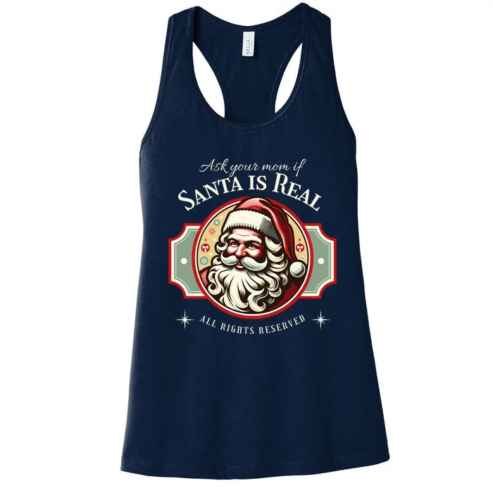 Ask Your Mom If Santa Is Real Vintage Women's Racerback Tank