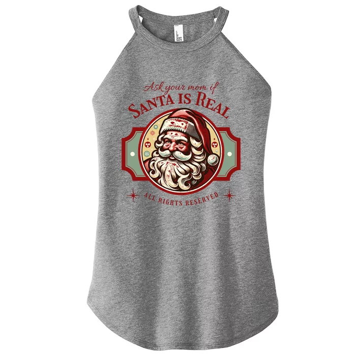 Ask Your Mom If Santa Is Real Vintage Women’s Perfect Tri Rocker Tank