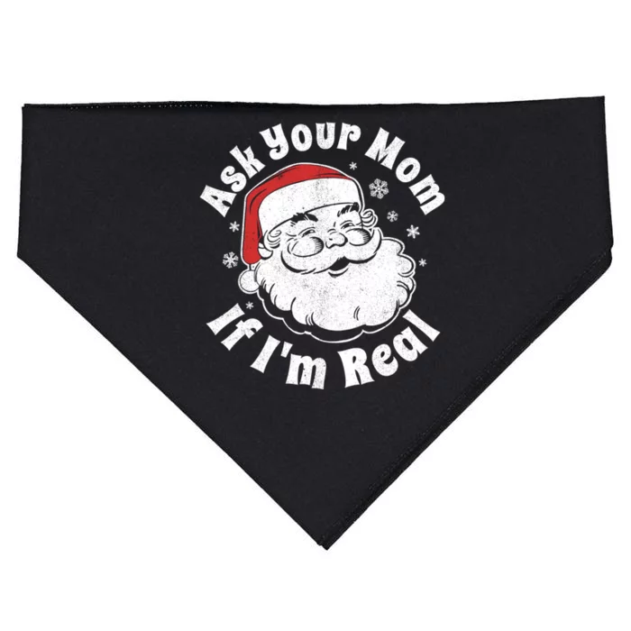 Ask Your Mom If IM Real Santa Christmas In July Party Gift USA-Made Doggie Bandana