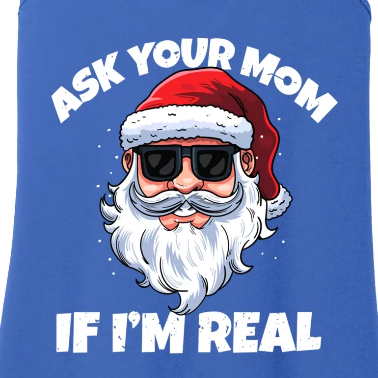 Ask Your Mom If IM Real Hippie Santa Claus Christmas Great Gift Ladies Essential Tank