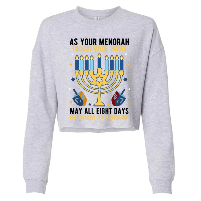 As Your Menorah Glows With Light May All Eight Days Be Warm And Bright Cropped Pullover Crew