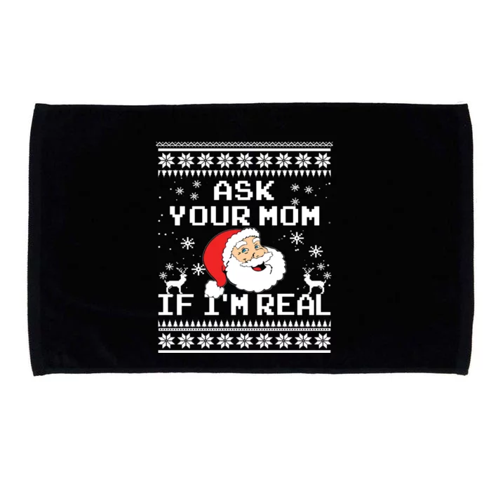 Ask Your Mom If I'm Real Santa Claus Ugly XMas Microfiber Hand Towel