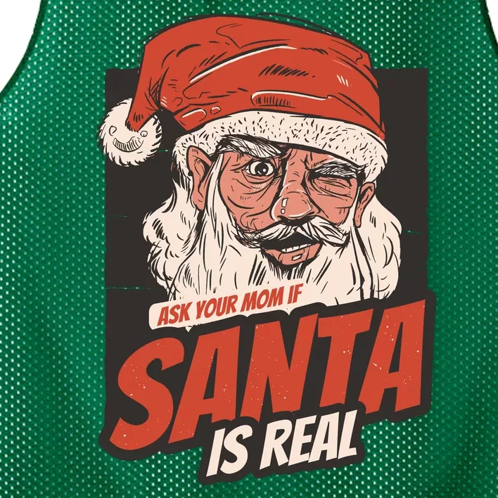 Ask Your Mom If Santa Is Real Mesh Reversible Basketball Jersey Tank