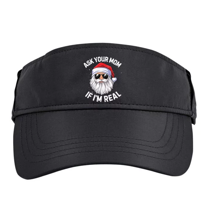 Ask Your Mom If Im Real Funny Christmas Santa Claus Xmas Adult Drive Performance Visor