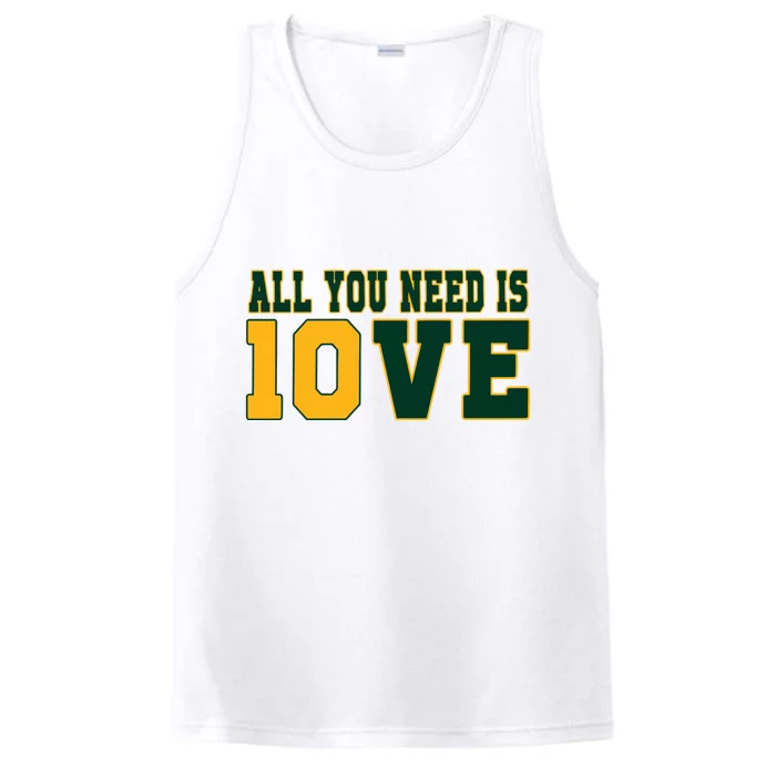 All You Need Is 10ve Funny Performance Tank