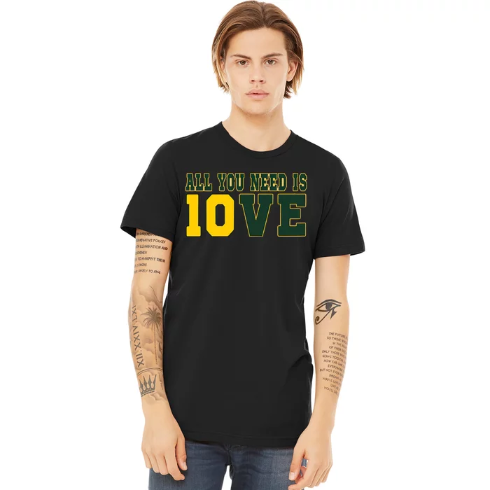 All You Need Is Love Green Bay Premium T-Shirt