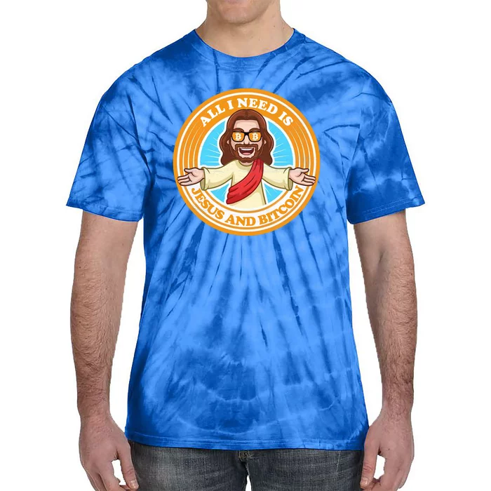 All You Need Is Jesus And Bitcoin Tie-Dye T-Shirt