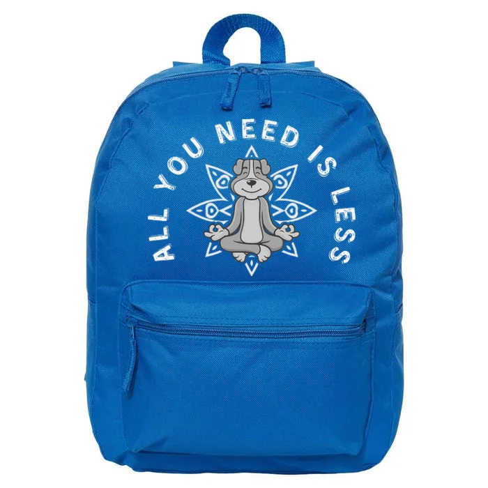 All You Need Is Less Dog Yoga Minimalist Zen Dog 16 in Basic Backpack