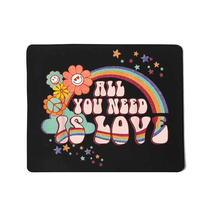 All You Need is Love Rainbow Groovy Vibes Hippie Mousepad