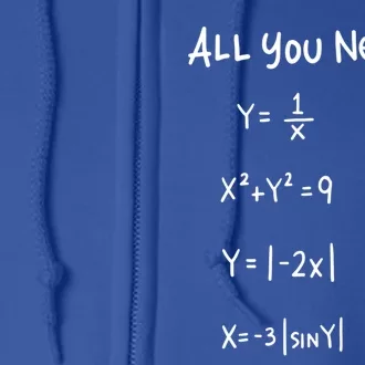 All You Need Is Love Math Cleveres Trigometry Design Great Gift Full Zip Hoodie