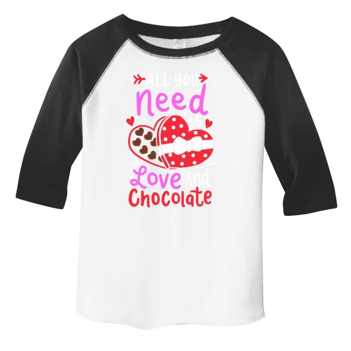 All You Need Is Love And Chocolate Cute Valentines Day Gift Toddler Fine Jersey T-Shirt