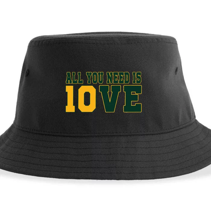 All You Need Is 10ve Funny Sustainable Bucket Hat